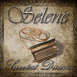 Selene : Sweetest Dreams
